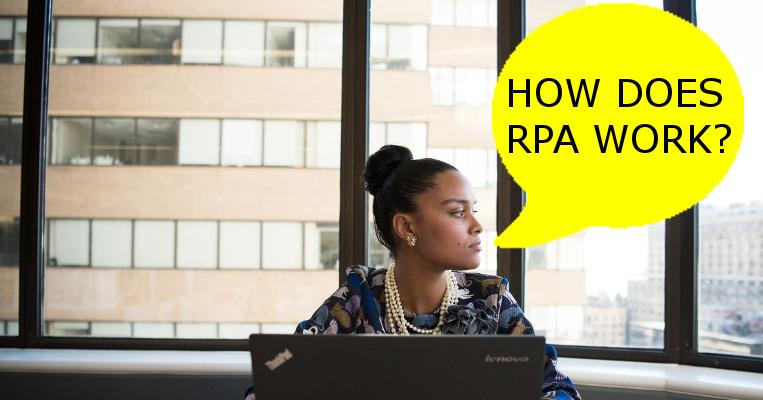 How does RPA work?