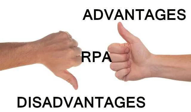 Advantages and disadvantages of RPA